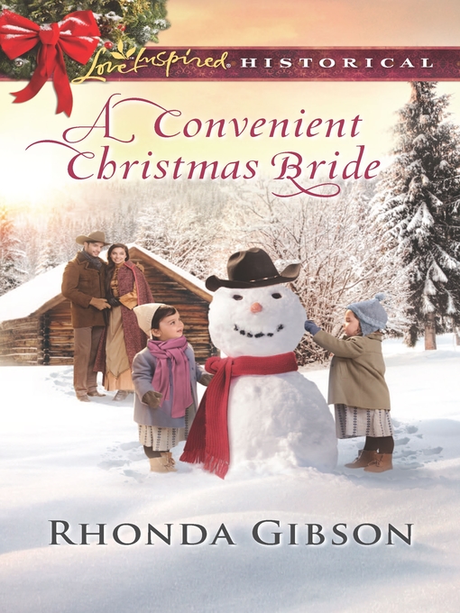 Title details for A Convenient Christmas Bride by Rhonda Gibson - Available